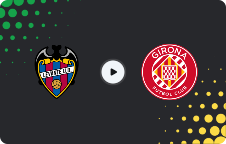 Де дивитися Леванте - Жирона, Ла Ліга, 08.03.2026