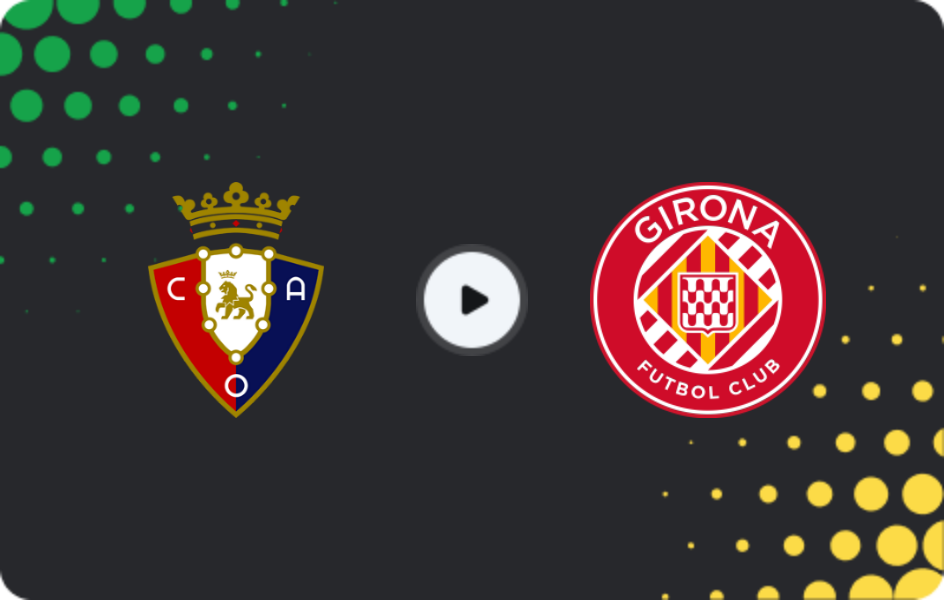 Де дивитися Осасуна - Жирона, Ла Ліга, 22.03.2026