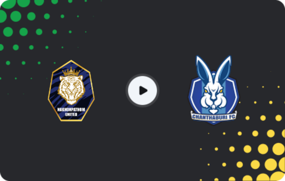 Де дивитися Накхон Патом - Чантхабурі  , Ліга 2, 05.02.2026