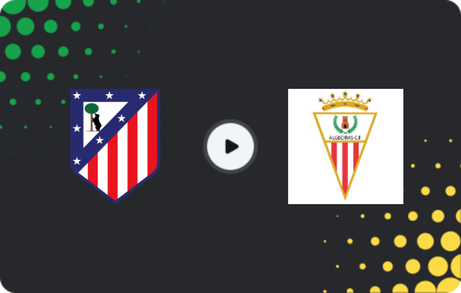 Де дивитися Атлетіко Мадрид II - Альхесірас, Прімера Федерасьйон - Група 2, 24.05.2026