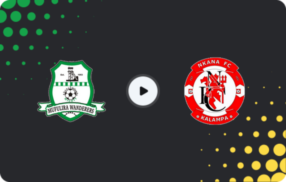 Де дивитися Мфуліра Вондерерс   - Нкана  , Суперліга, 28.02.2026