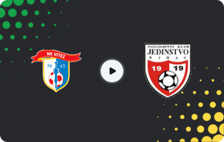 Де дивитися Вітез   - Єдинство Біхач  , 1-ша ліга - ФБіГ, 28.03.2026