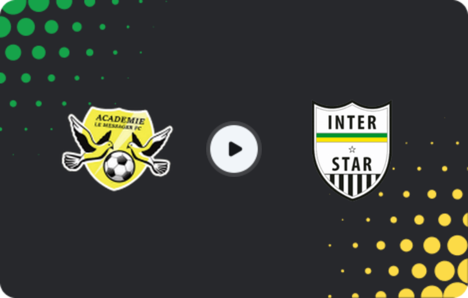 Де дивитися Ле Мессажер Нгозі - Інтер Стар, Ліга А, 10.05.2026