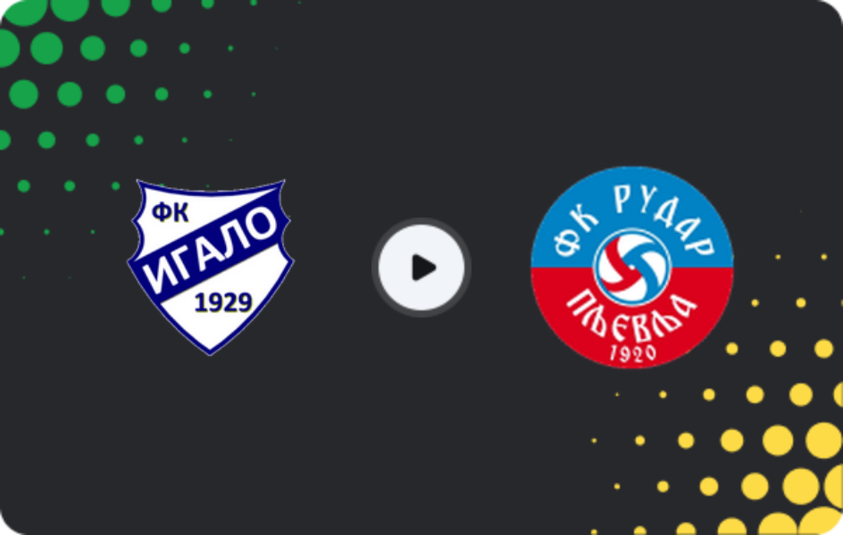 Де дивитися Ігало - Рудар, Друга ліга, 13.05.2026