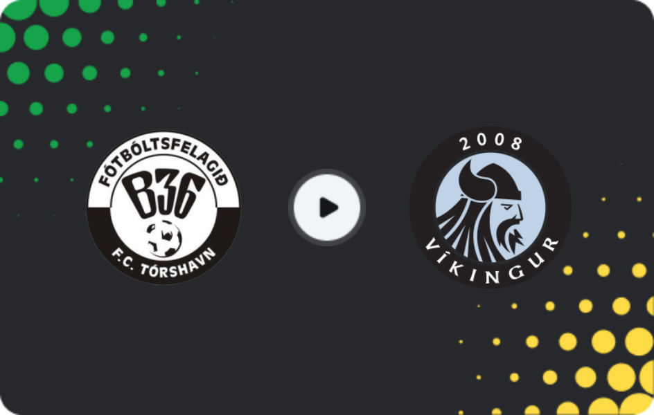 Де дивитися Б36 Торсхавн - Вікінгур Гота, Мейстардейлдін, 04.07.2026