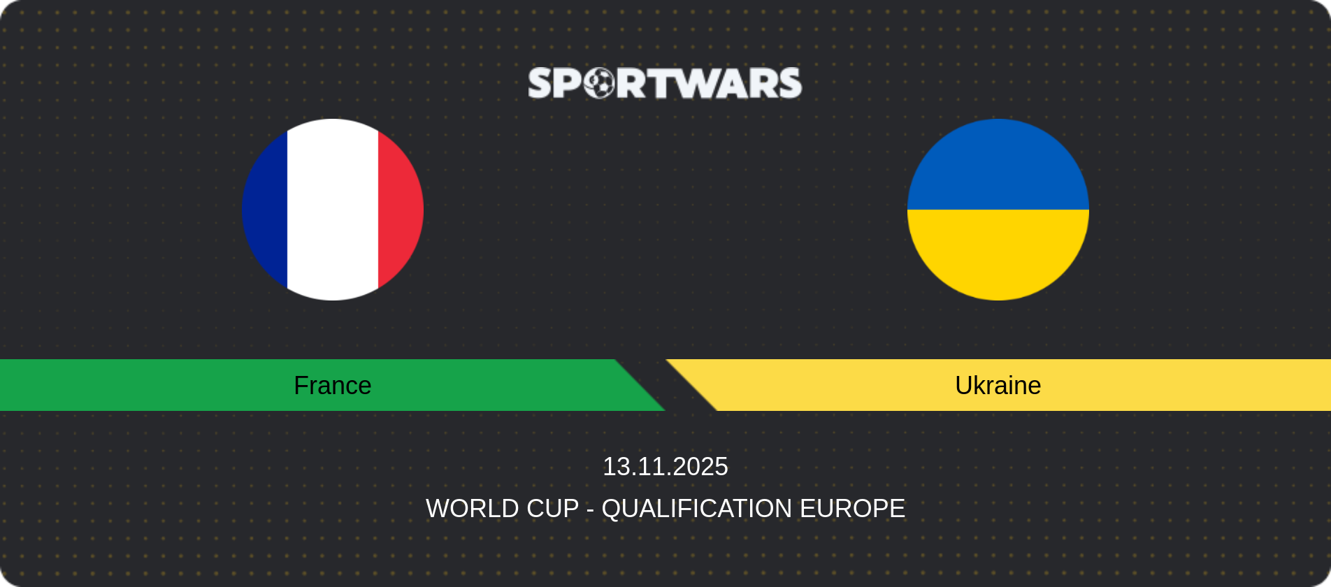 Match prediction France — Ukraine, World Cup - Qualification Europe, 13.11.2025