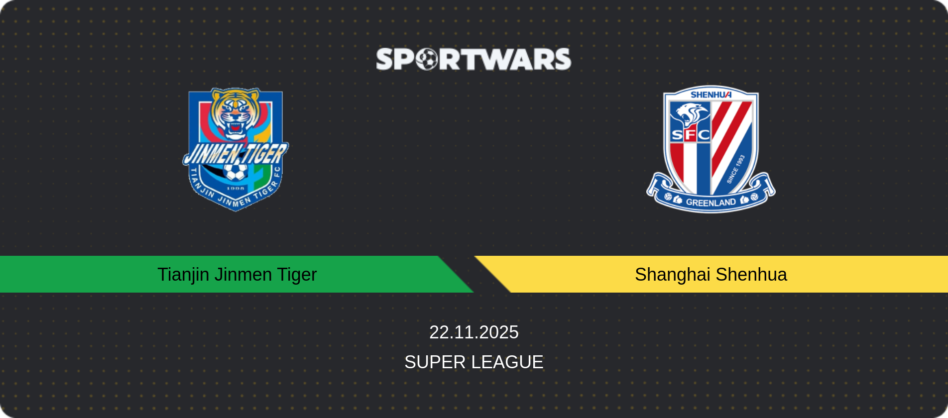 Match prediction Tianjin Jinmen Tiger — Shanghai Shenhua, Super League, 22.11.2025