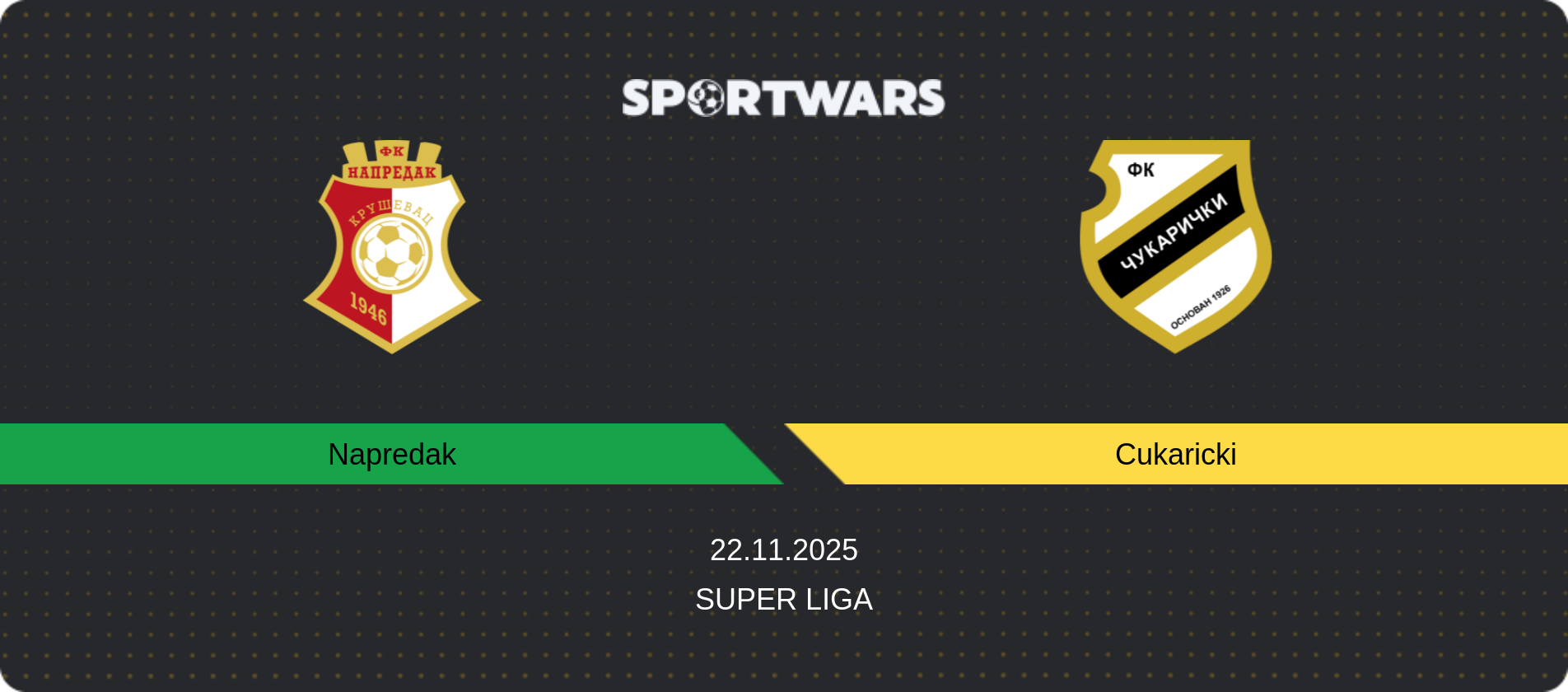 Match prediction Napredak — Cukaricki, Super Liga, 22.11.2025