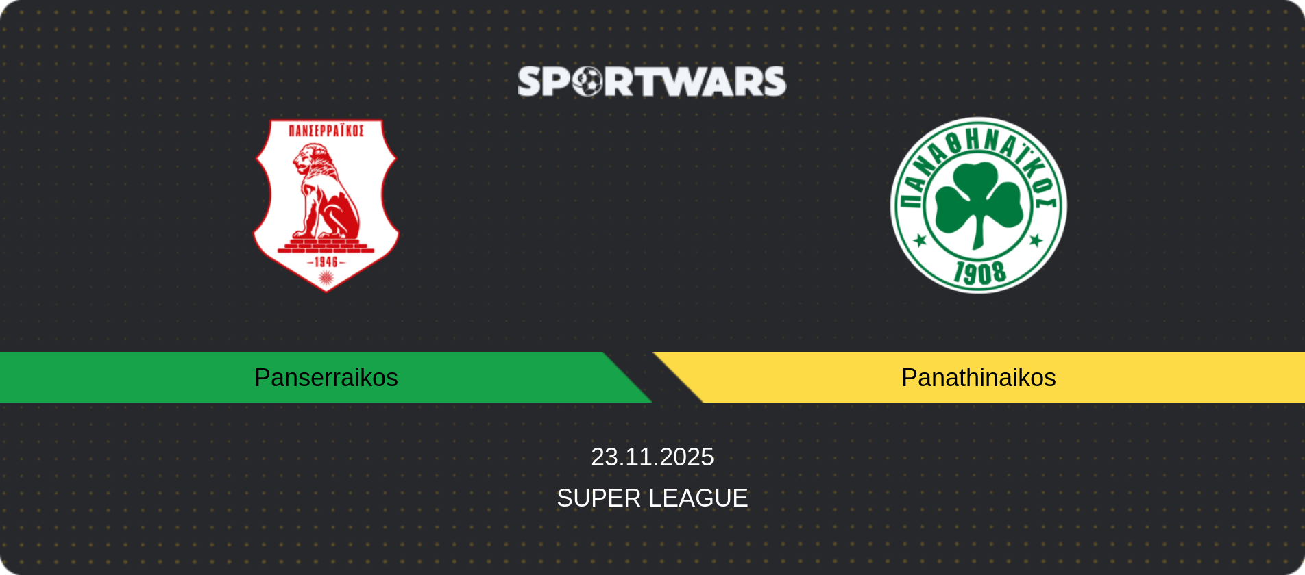 Match prediction Panserraikos — Panathinaikos, Super League, 23.11.2025
