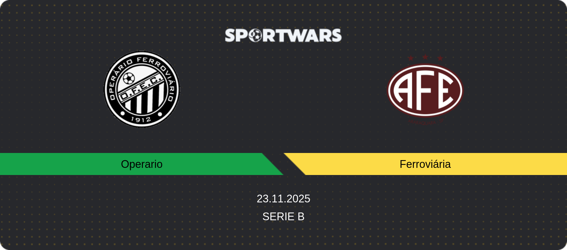 Match prediction Operario — Ferroviária, Serie B, 23.11.2025