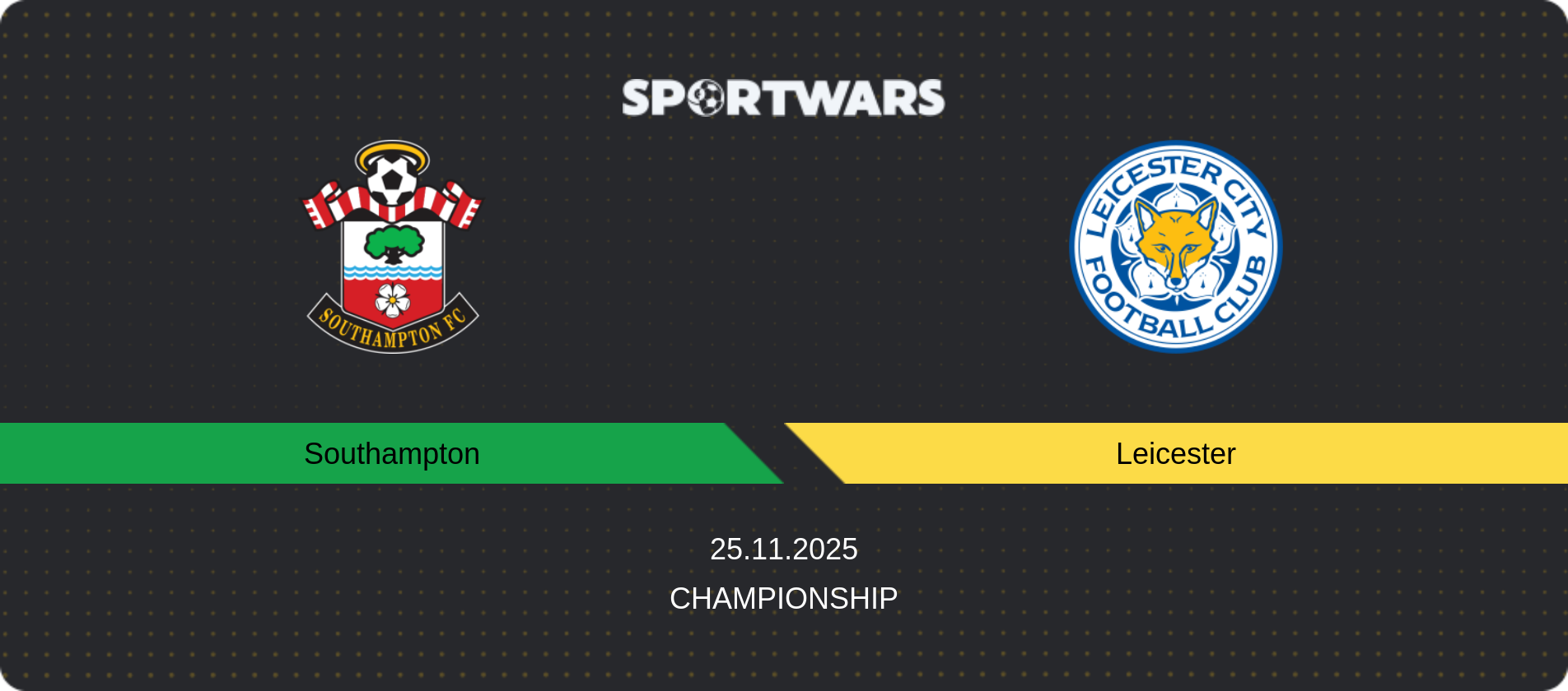 Match prediction Southampton — Leicester, Championship, 25.11.2025