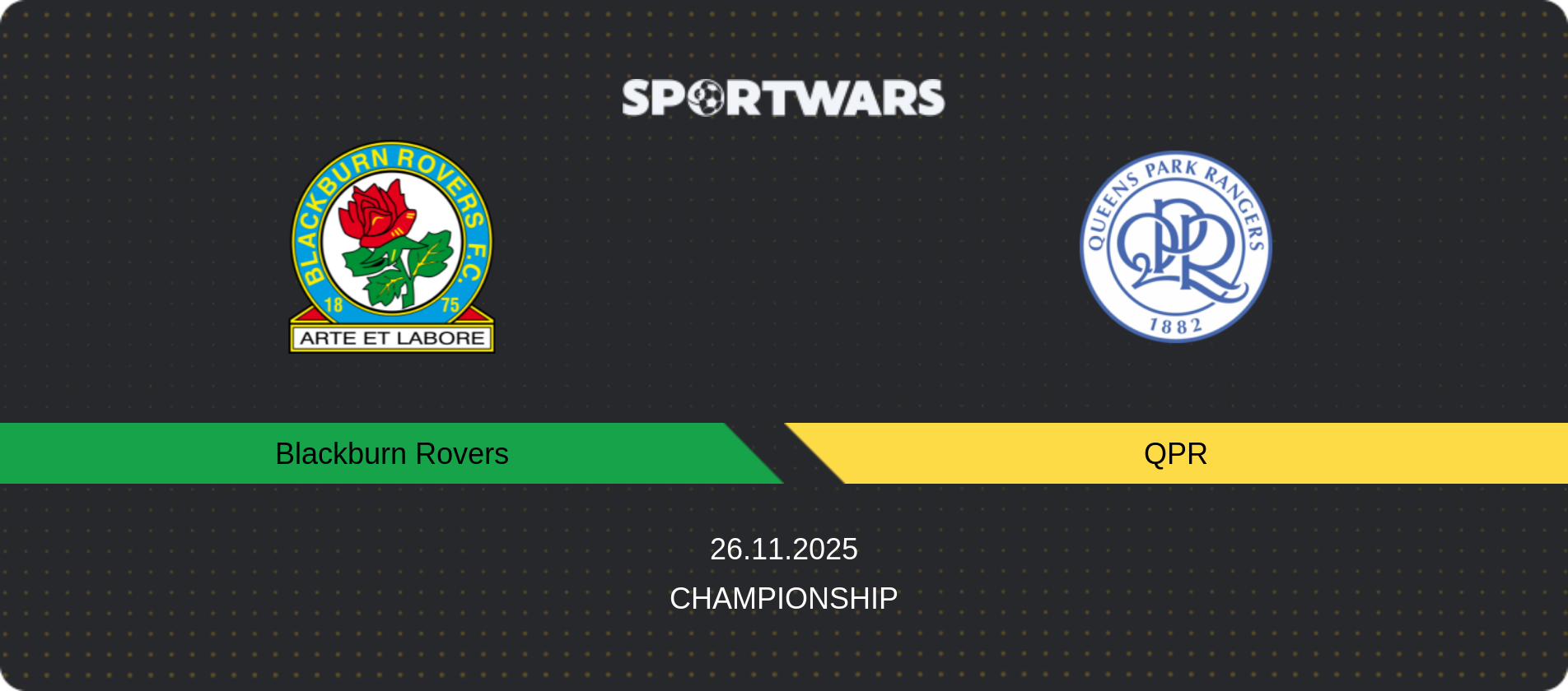 Match prediction Blackburn Rovers — QPR, Championship, 26.11.2025