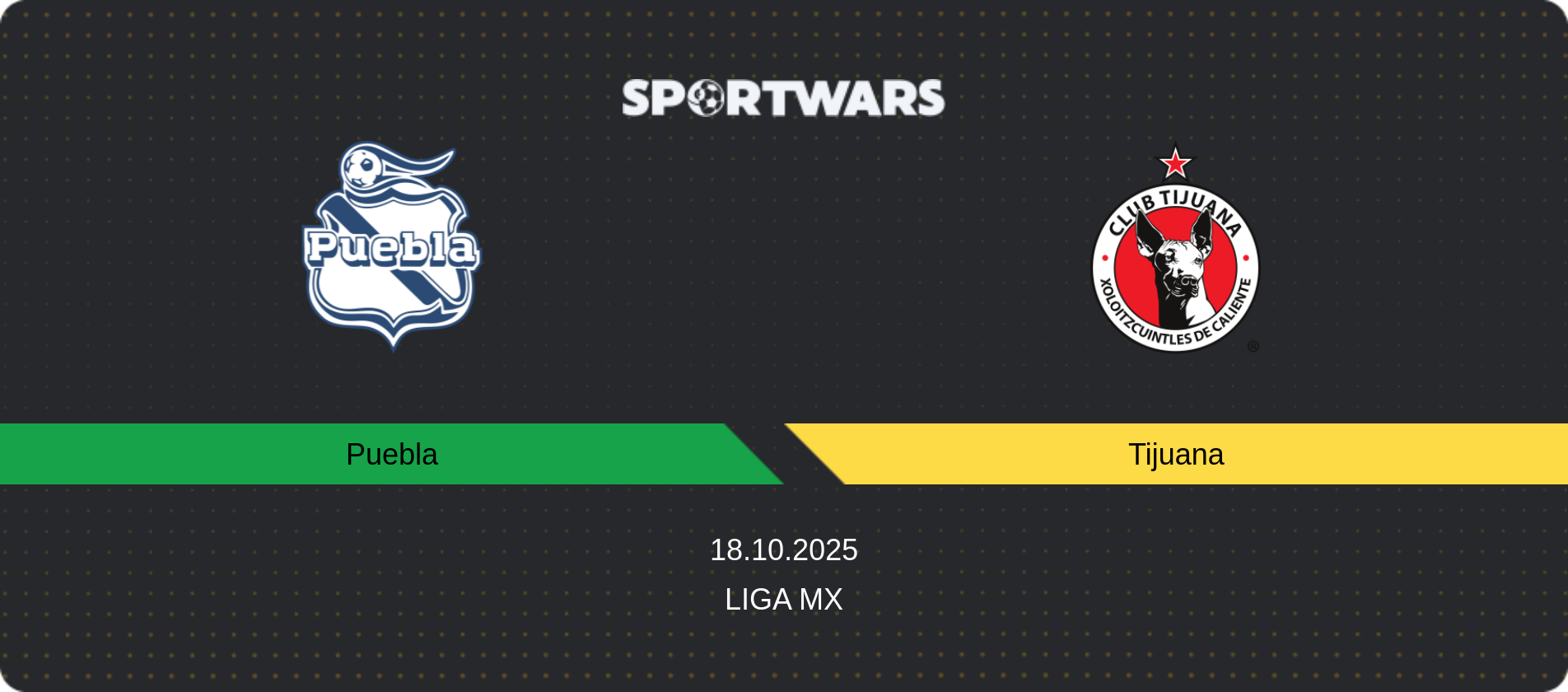 Match prediction Puebla — Tijuana, Liga MX, 18.10.2025