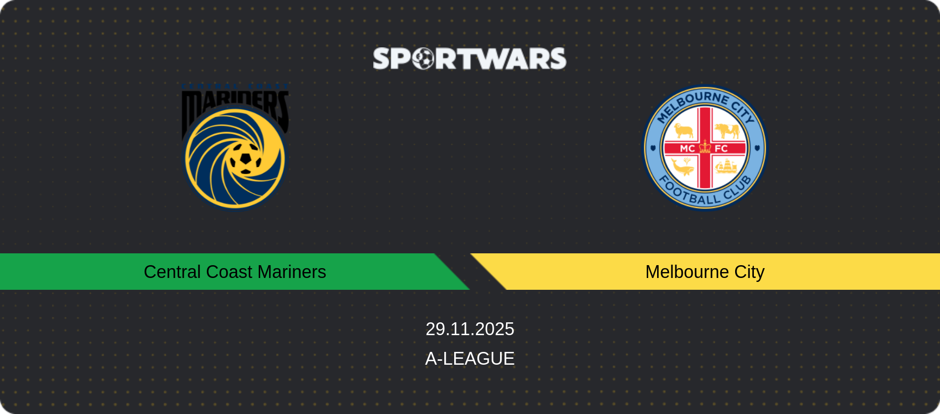 Match prediction Central Coast Mariners — Melbourne City, A-League, 29.11.2025
