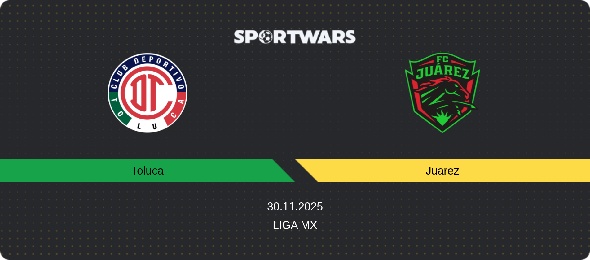 Match prediction Toluca — Juarez, Liga MX, 30.11.2025