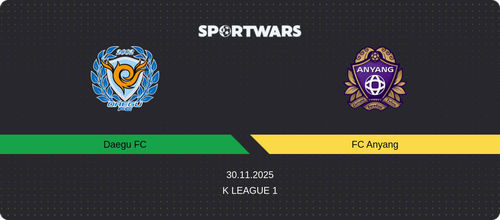 Match prediction Daegu FC — FC Anyang, K League 1, 30.11.2025