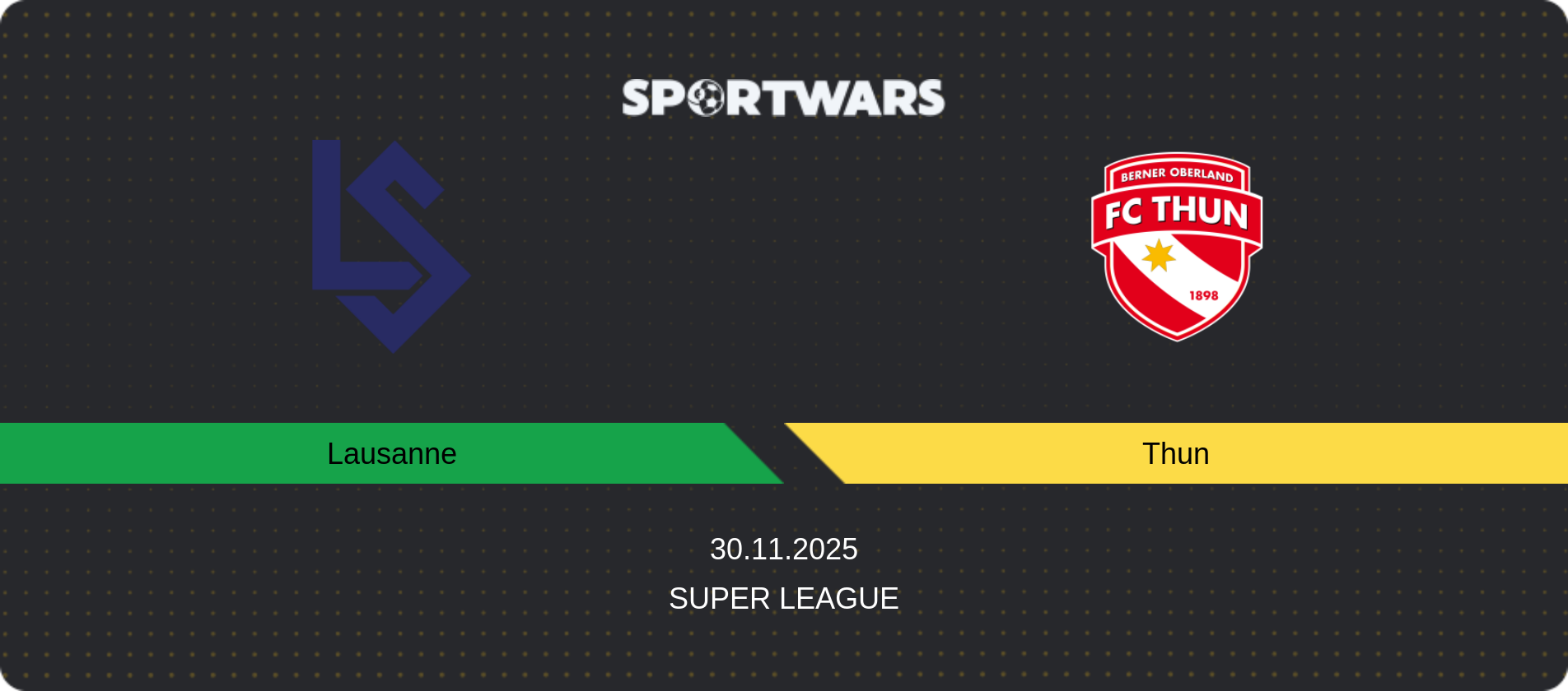 Match prediction Lausanne — Thun, Super League, 30.11.2025