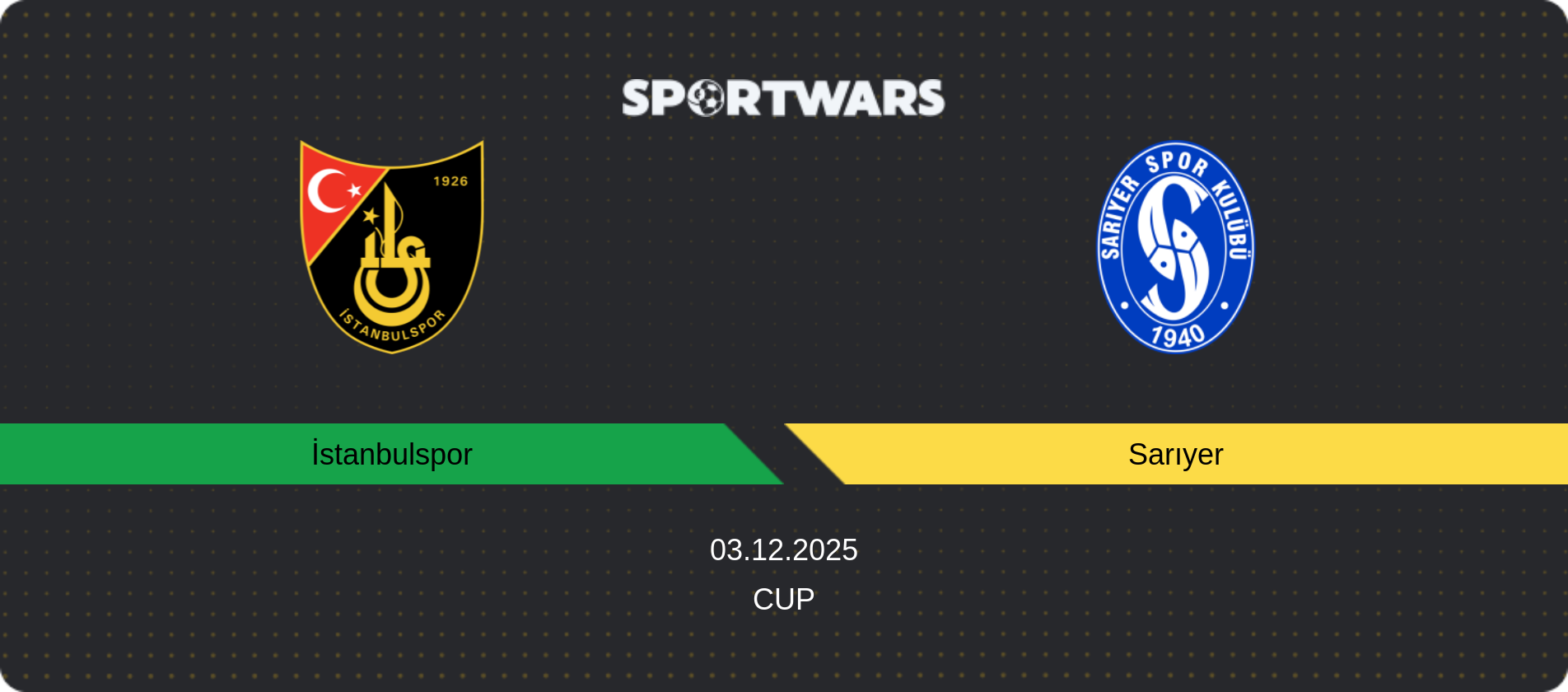 Match prediction İstanbulspor — Sarıyer, Cup, 03.12.2025