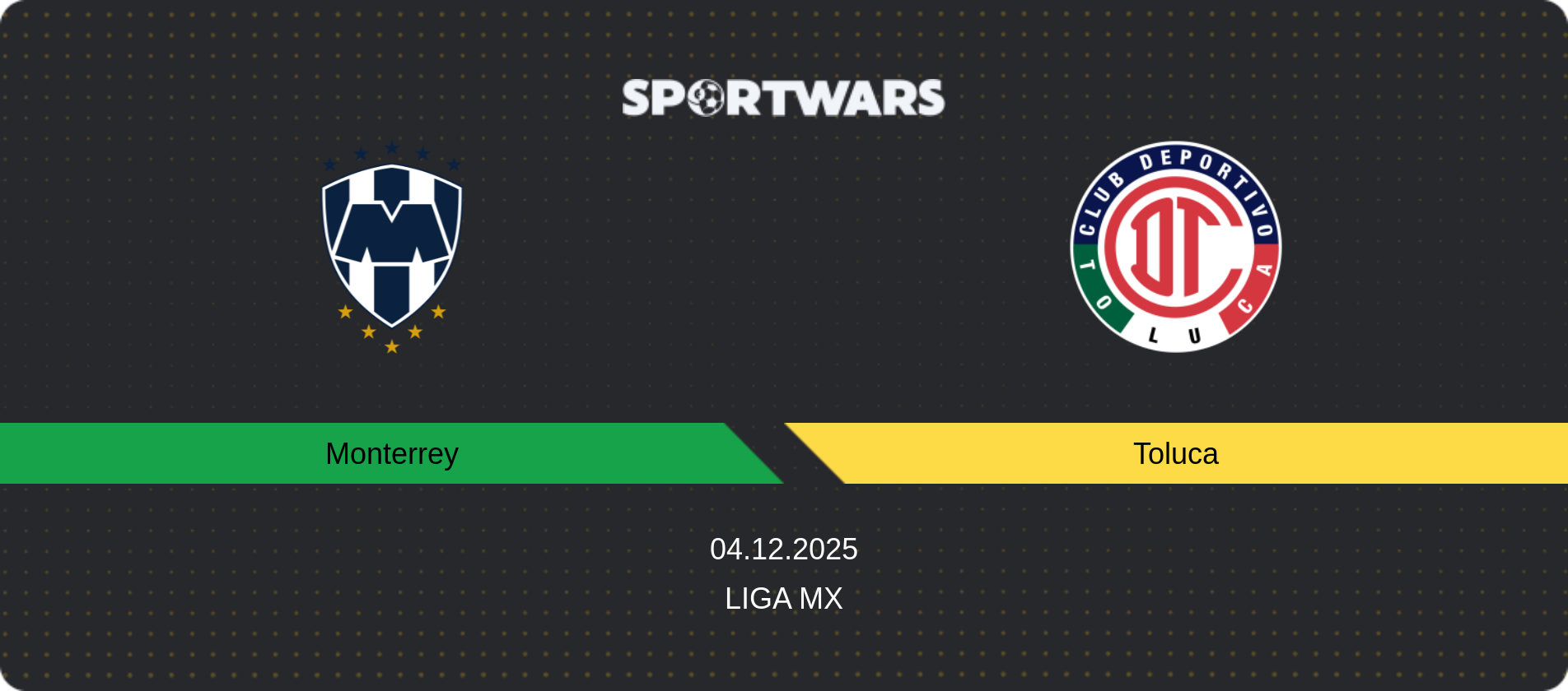Match prediction Monterrey — Toluca, Liga MX, 04.12.2025