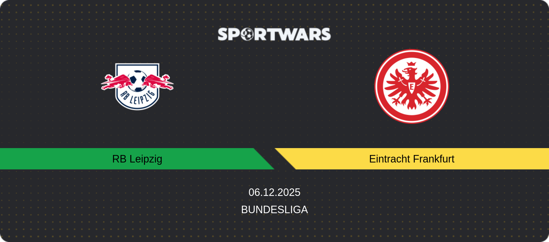 Match prediction RB Leipzig — Eintracht Frankfurt, Bundesliga, 06.12.2025