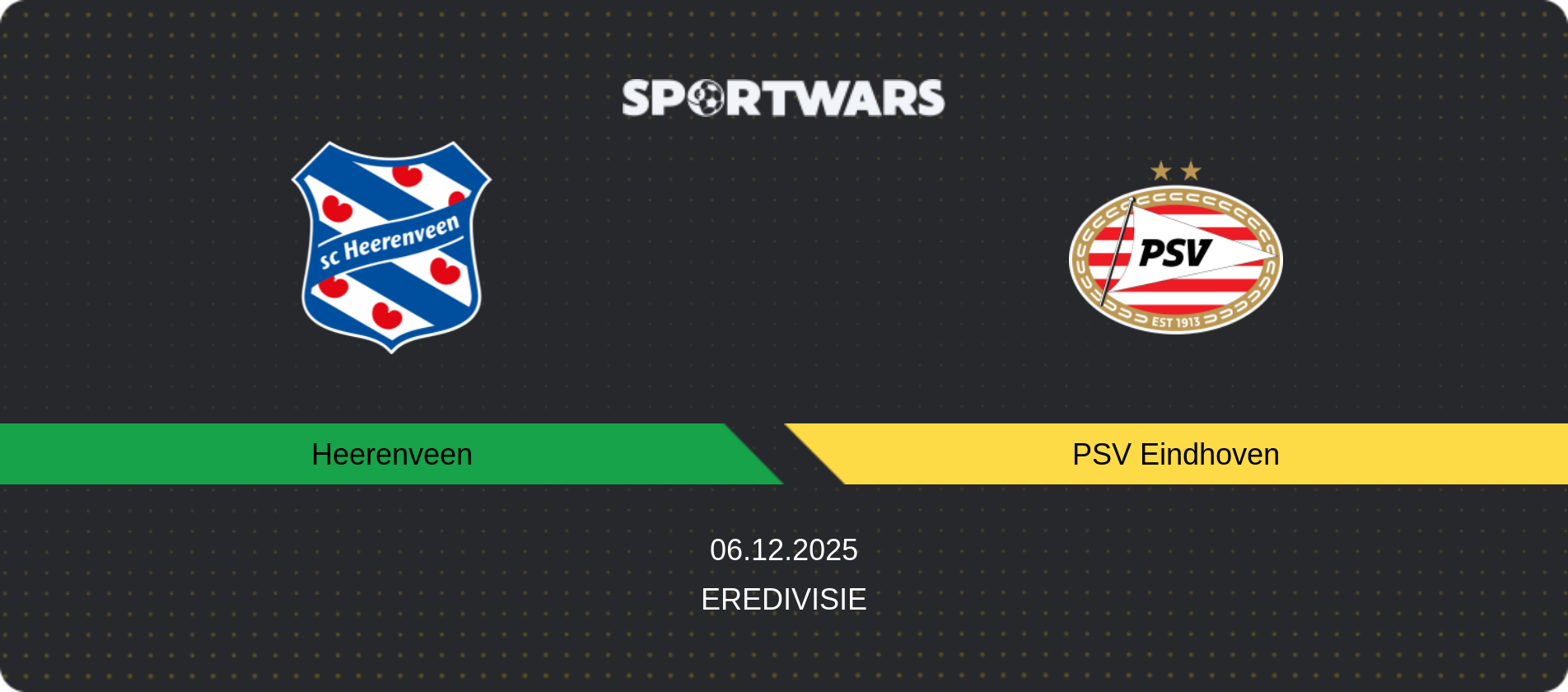 Match prediction Heerenveen — PSV Eindhoven, Eredivisie, 06.12.2025