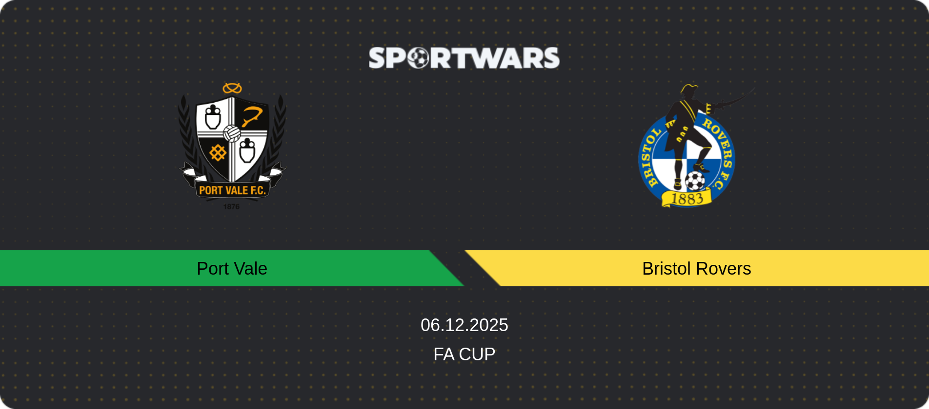 Match prediction Port Vale — Bristol Rovers, FA Cup, 06.12.2025