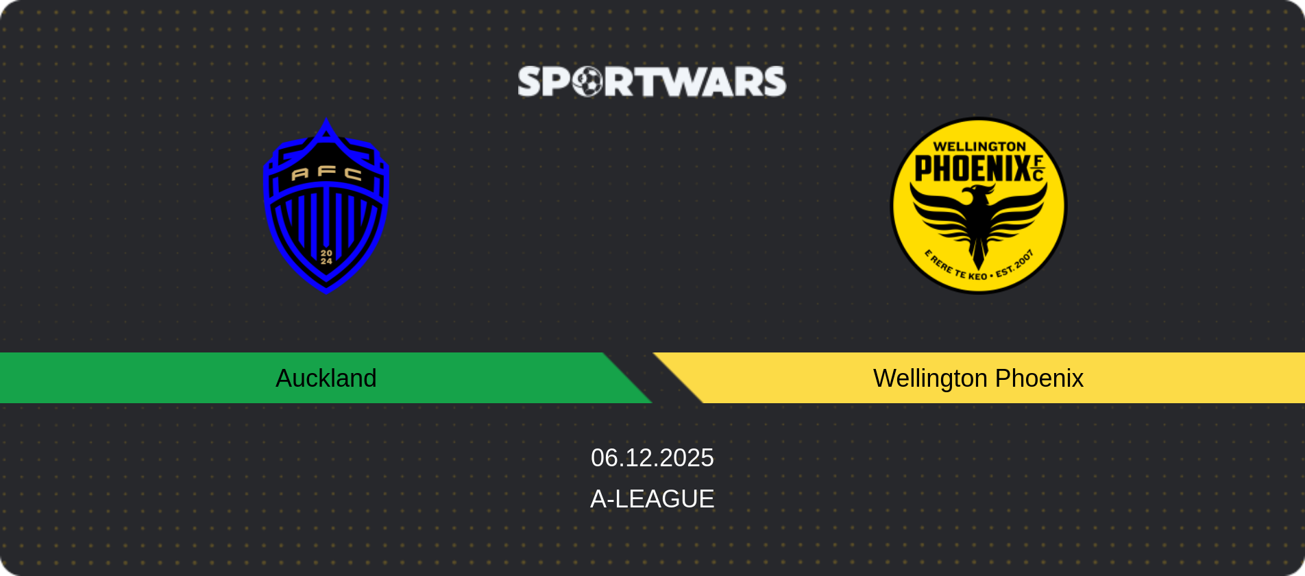 Match prediction Auckland — Wellington Phoenix, A-League, 06.12.2025