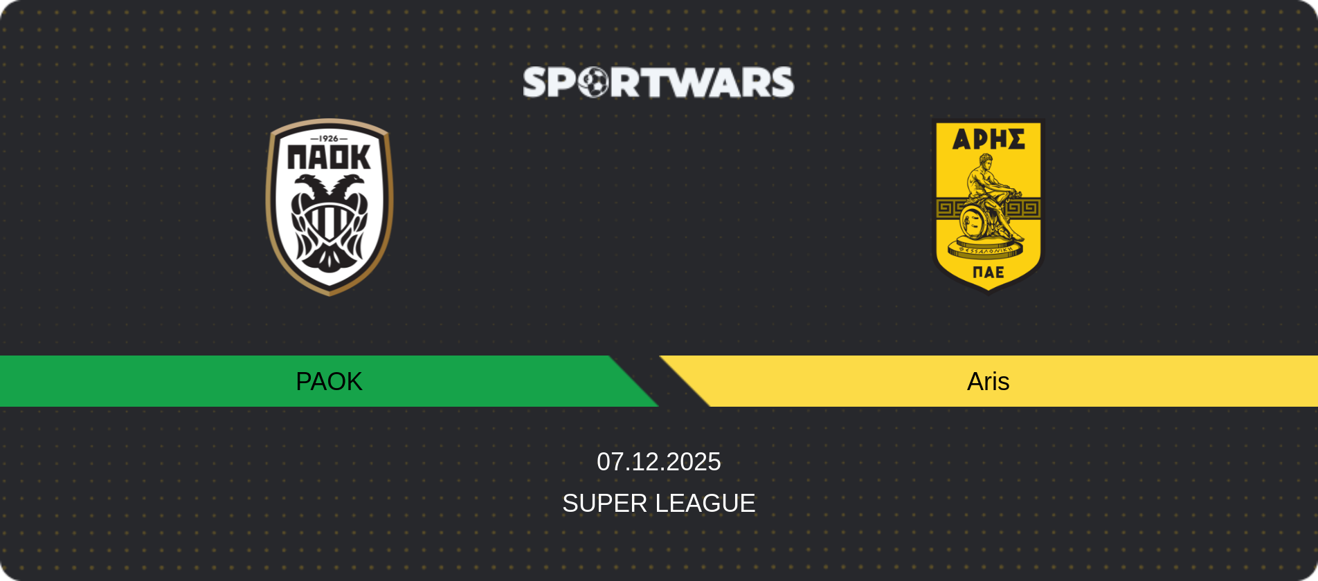 Match prediction PAOK — Aris, Super League, 07.12.2025
