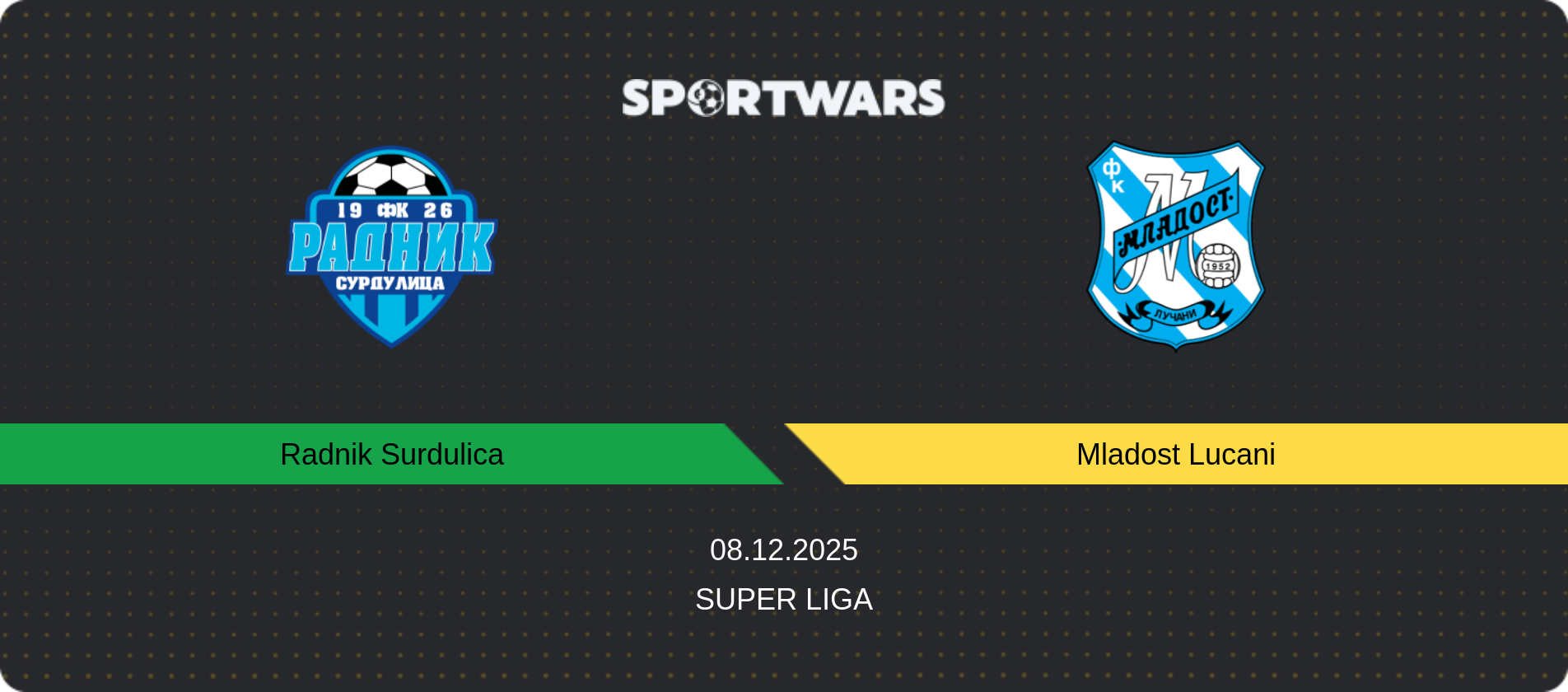 Match prediction Radnik Surdulica — Mladost Lucani, Super Liga, 08.12.2025