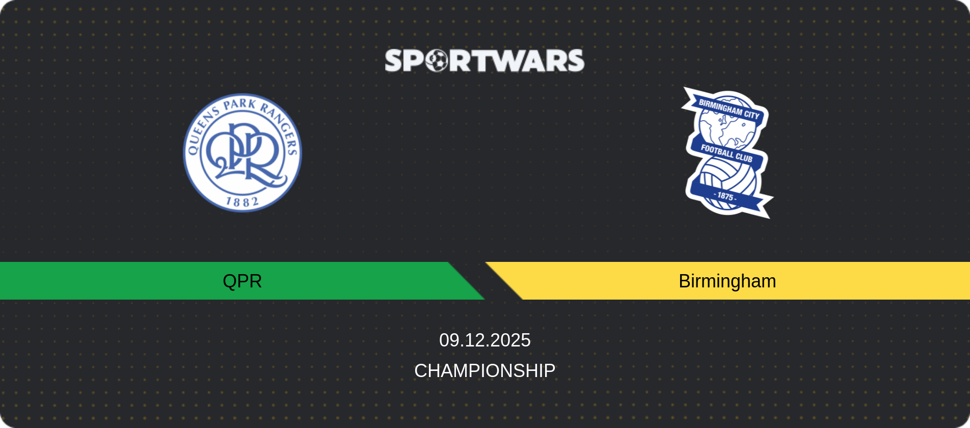 Match prediction QPR — Birmingham, Championship, 09.12.2025