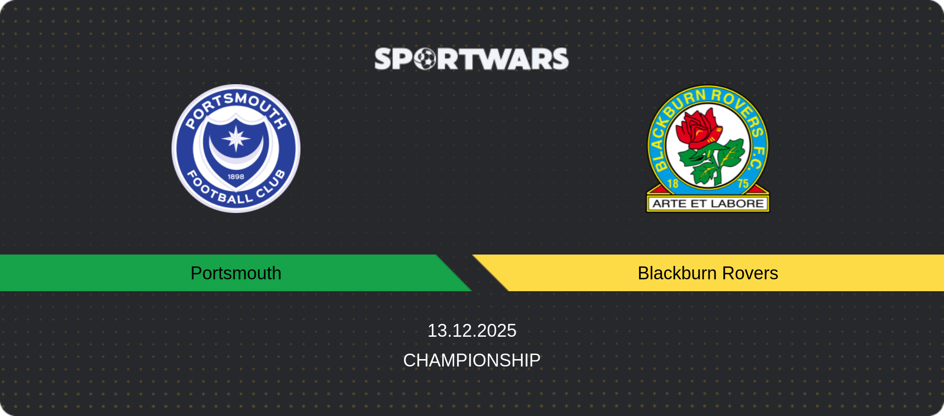 Match prediction Portsmouth — Blackburn Rovers, Championship, 13.12.2025