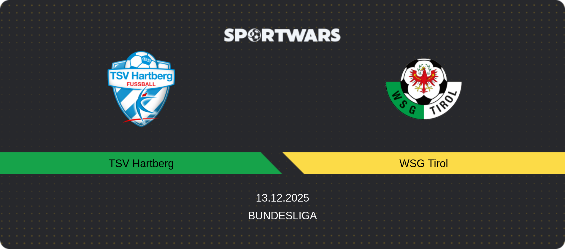 Match prediction TSV Hartberg — WSG Tirol, Bundesliga, 13.12.2025
