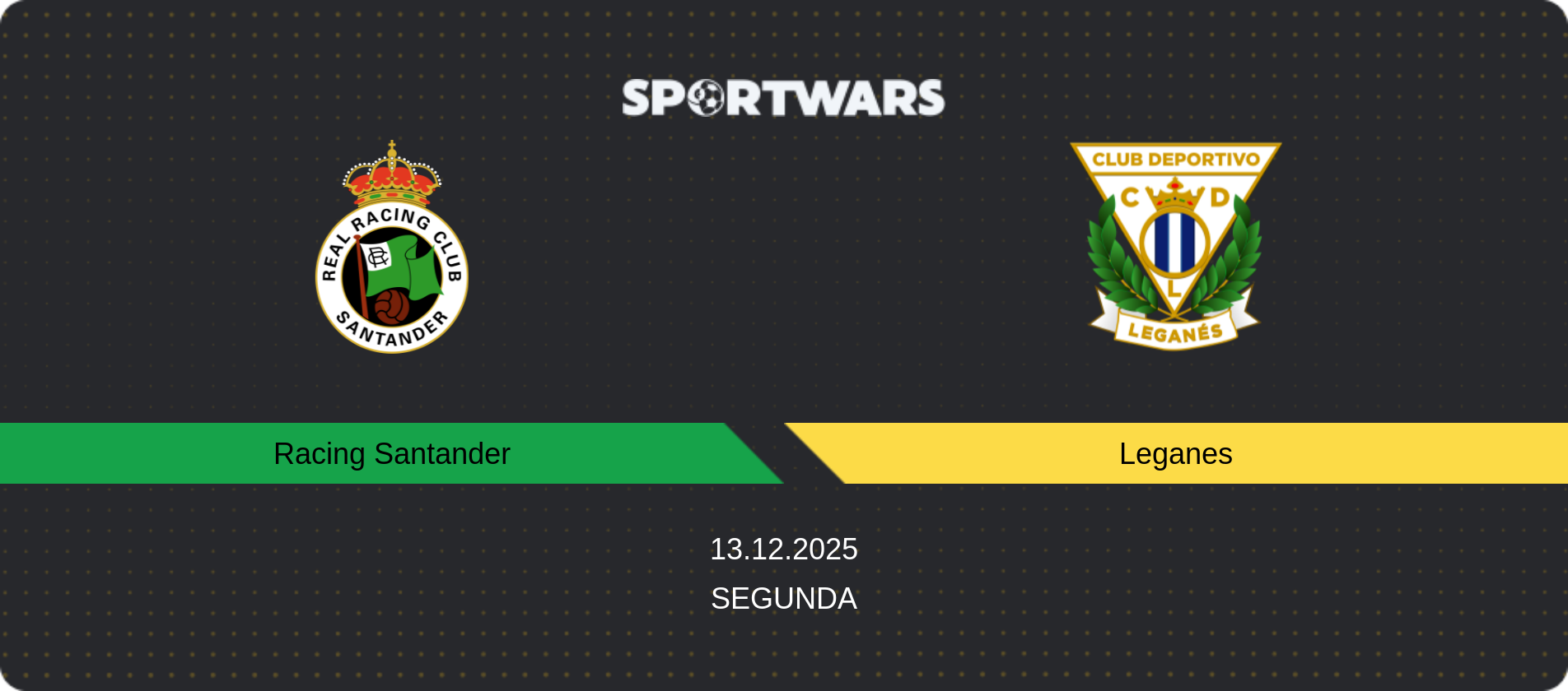 Match prediction Racing Santander — Leganes, Segunda, 13.12.2025