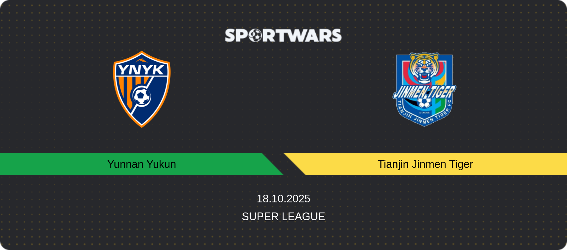 Match prediction Yunnan Yukun — Tianjin Jinmen Tiger, Super League, 18.10.2025