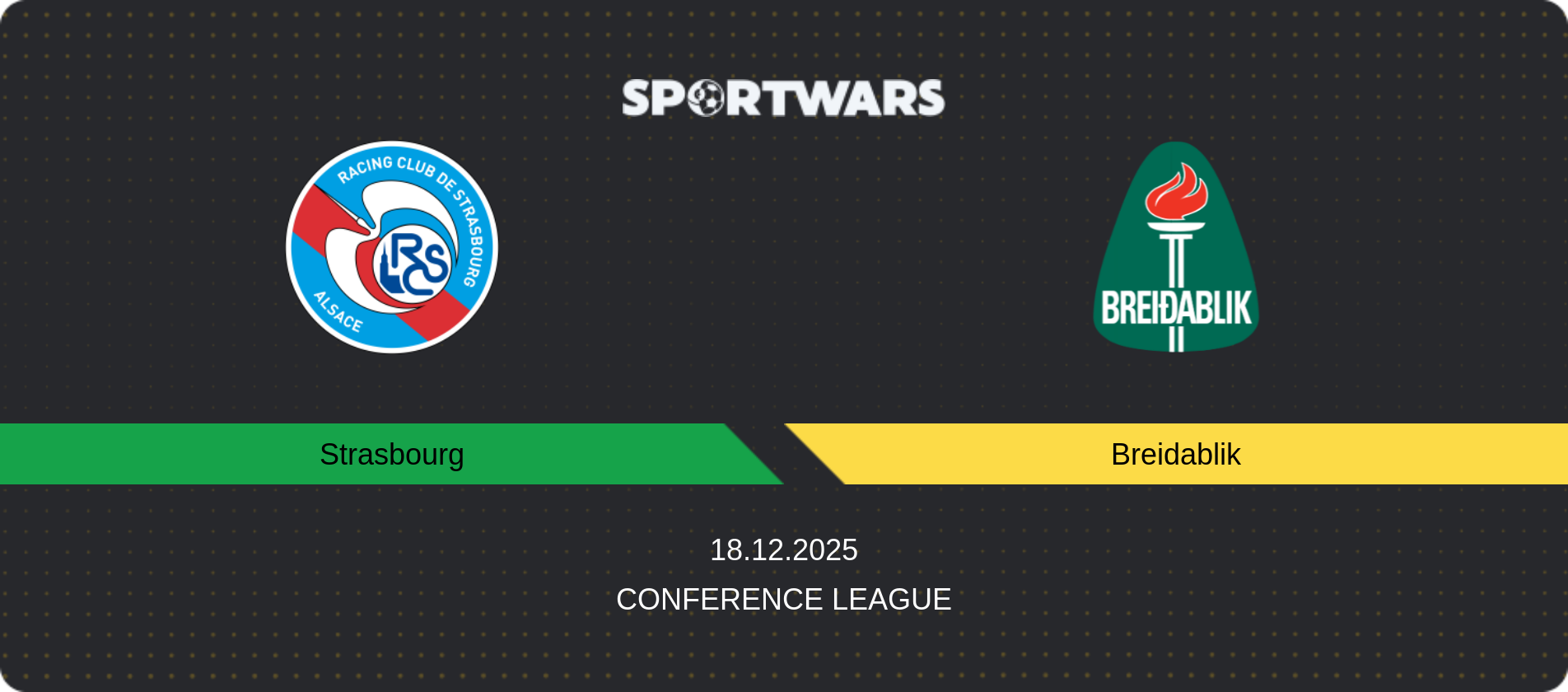 Match prediction Strasbourg — Breidablik, Conference League, 18.12.2025