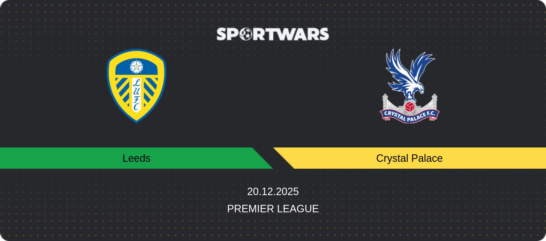 Match prediction Leeds — Crystal Palace, Premier League, 20.12.2025