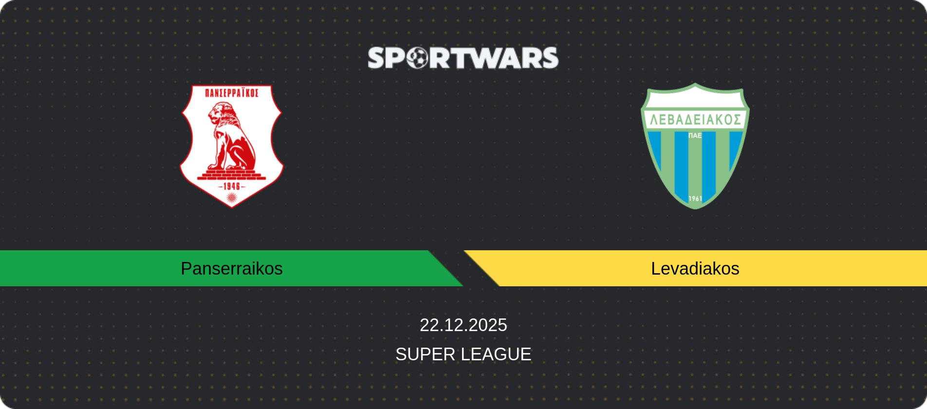 Match prediction Panserraikos — Levadiakos, Super League, 22.12.2025