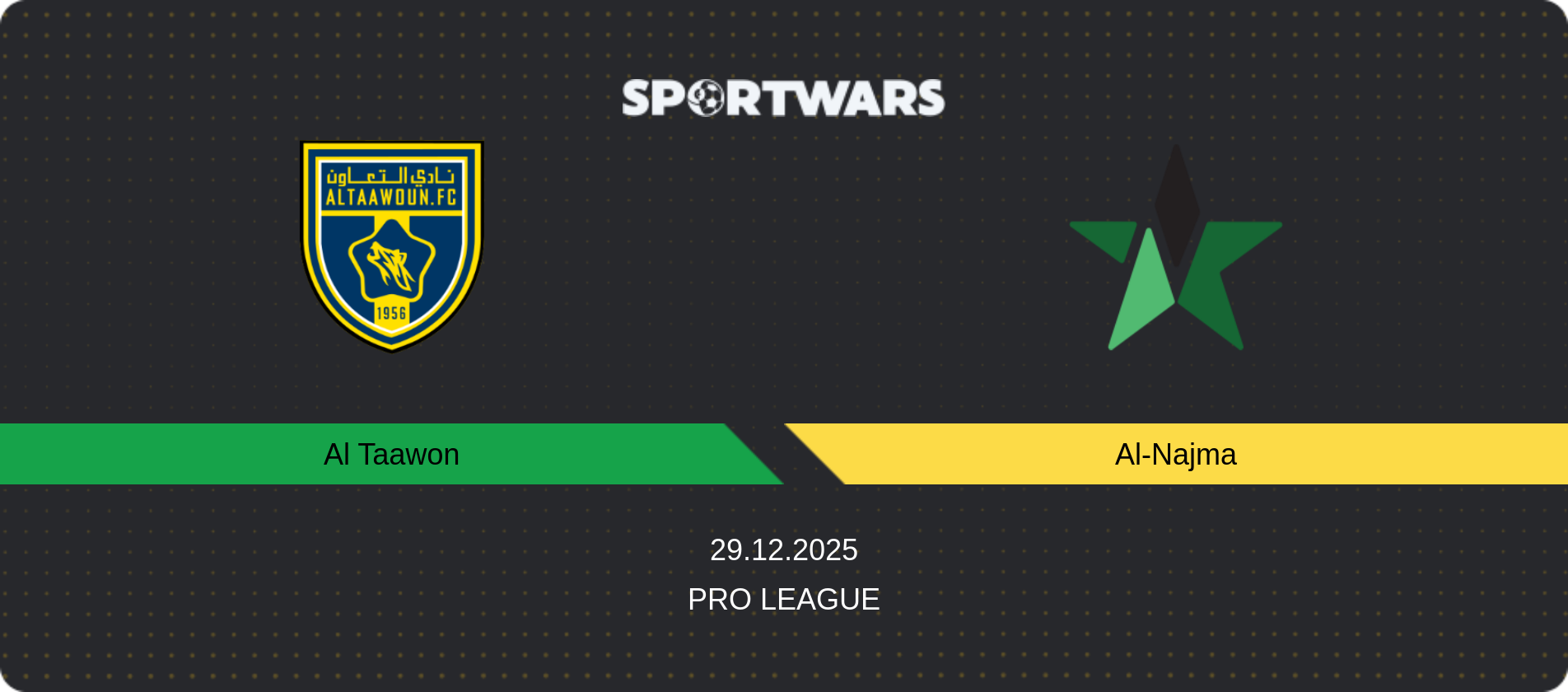 Match prediction Al Taawon — Al-Najma, Pro League, 29.12.2025