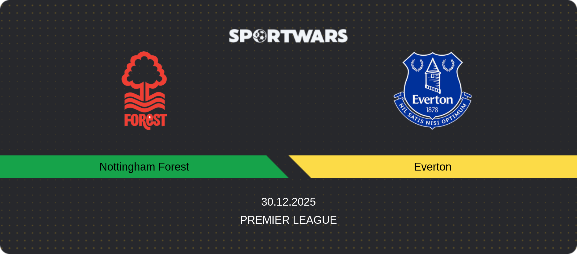 Match prediction Nottingham Forest — Everton, Premier League, 30.12.2025