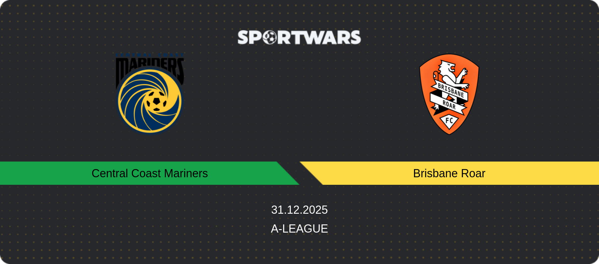 Match prediction Central Coast Mariners — Brisbane Roar, A-League, 31.12.2025