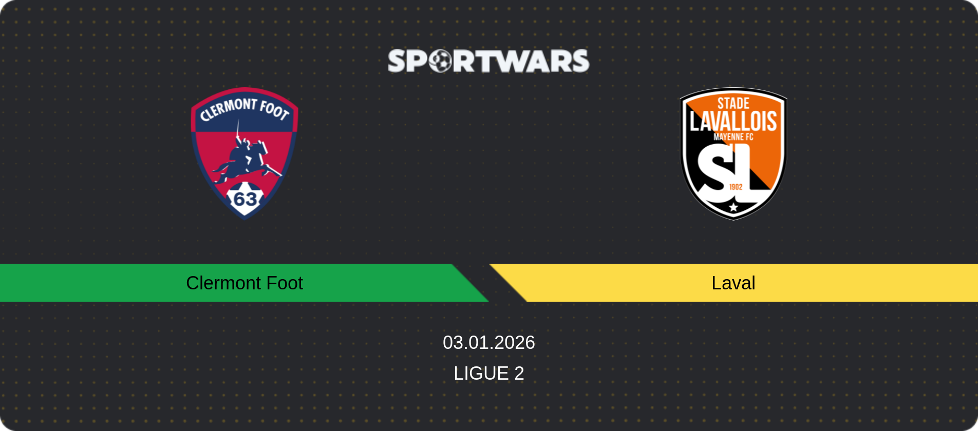 Match prediction Clermont Foot — Laval, Ligue 2, 03.01.2026
