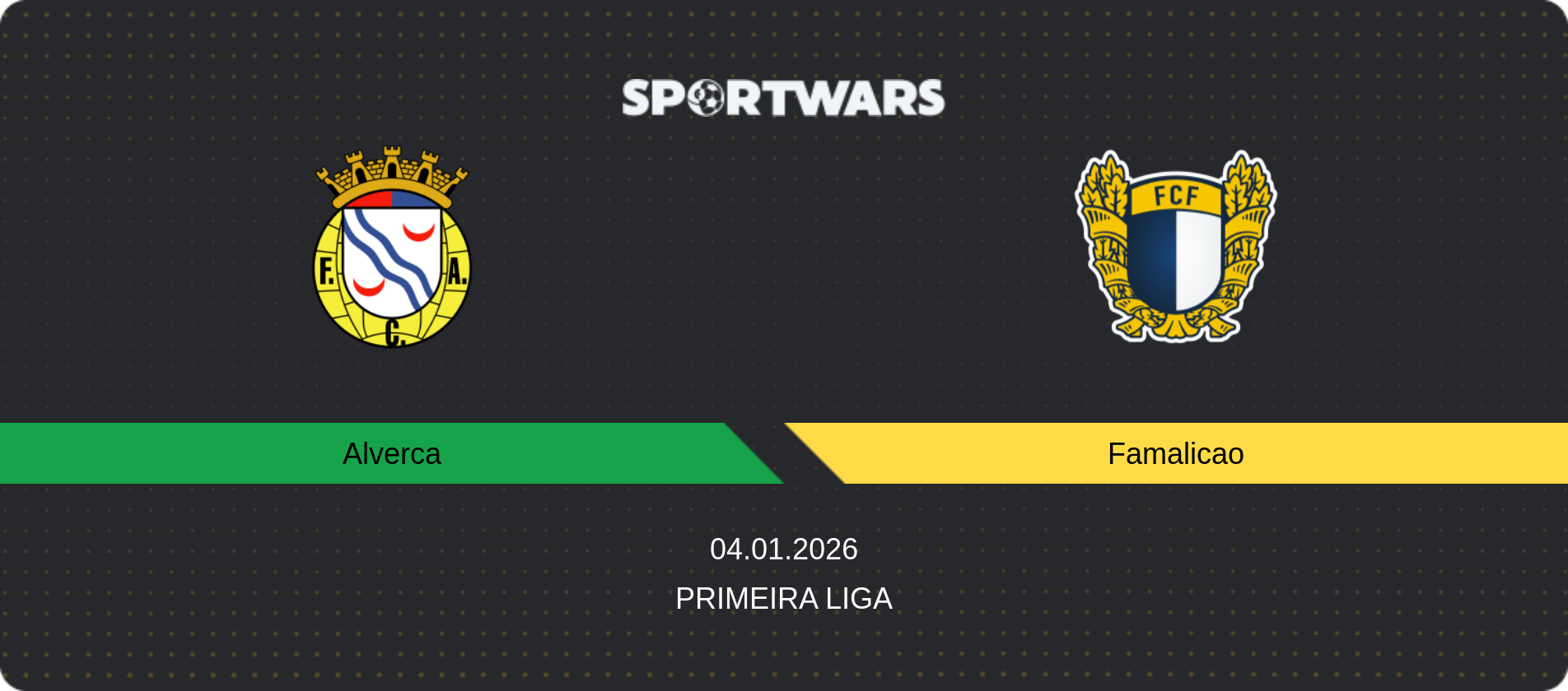 Match prediction Alverca — Famalicao, Primeira Liga, 04.01.2026