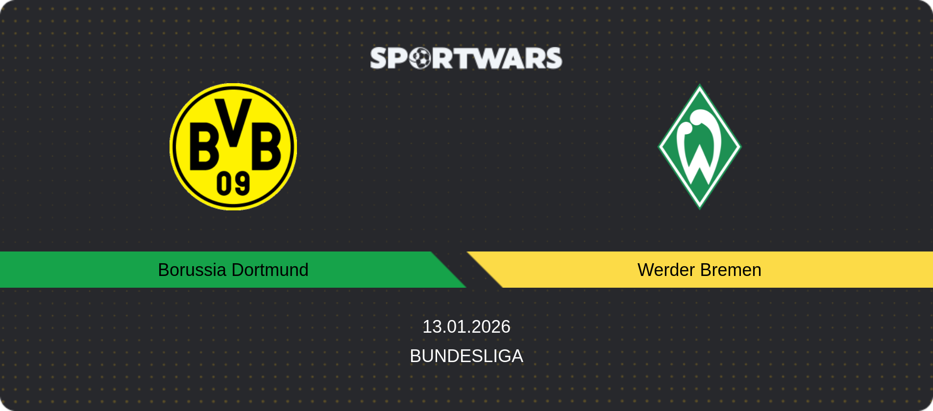 Match prediction Borussia Dortmund — Werder Bremen, Bundesliga, 13.01.2026