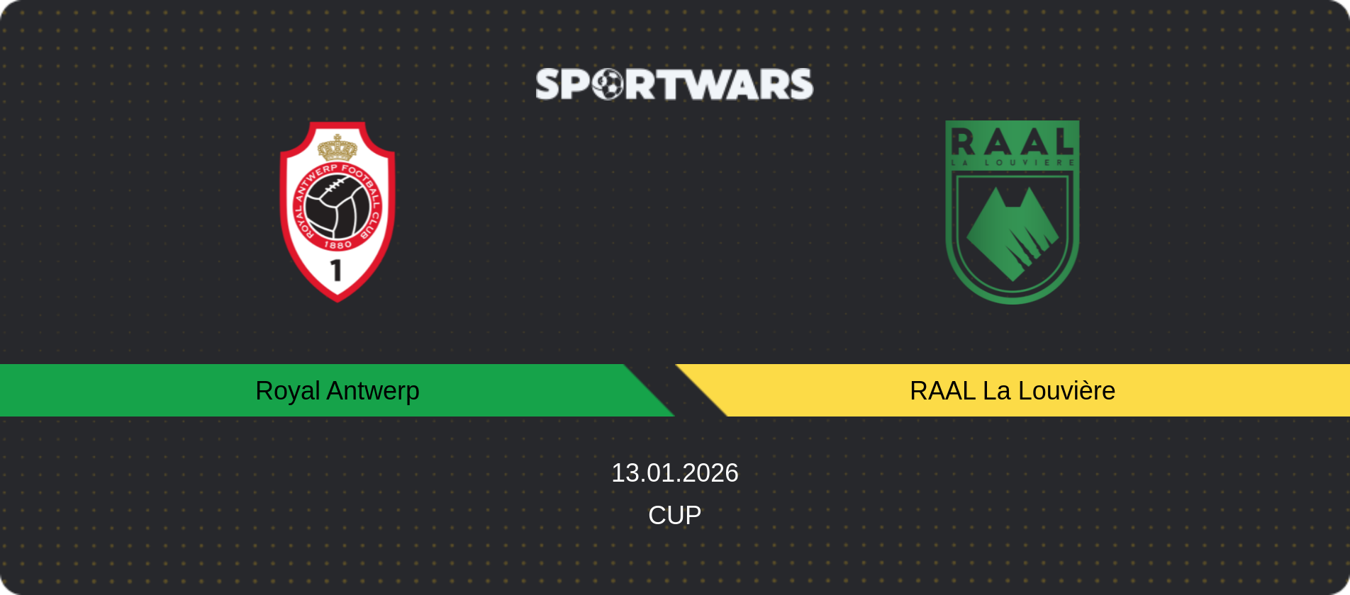 Match prediction Royal Antwerp — RAAL La Louvière, Cup, 13.01.2026