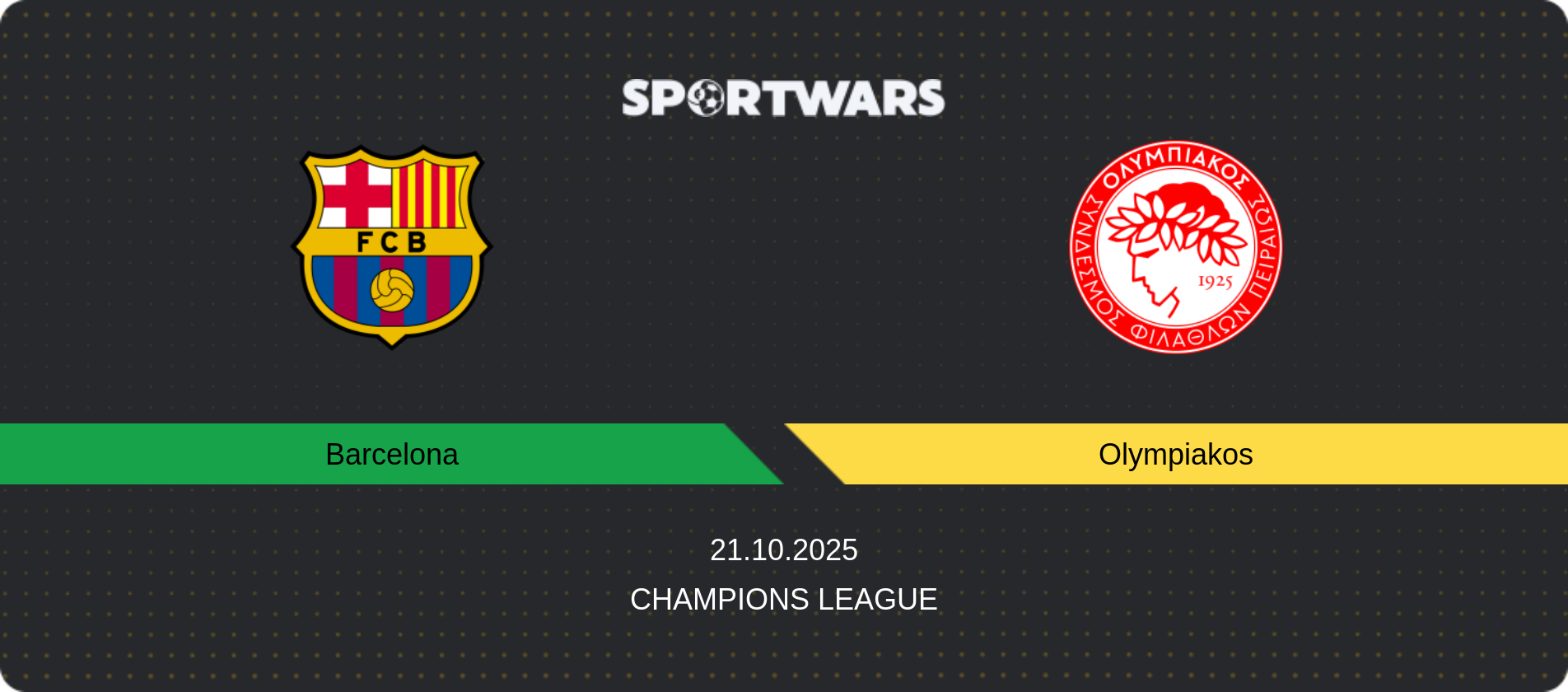 Match prediction Barcelona — Olympiakos, Champions League, 21.10.2025