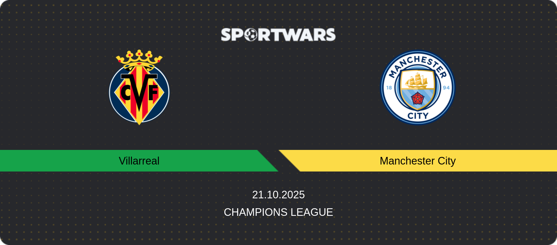 Match prediction Villarreal — Manchester City, Champions League, 21.10.2025