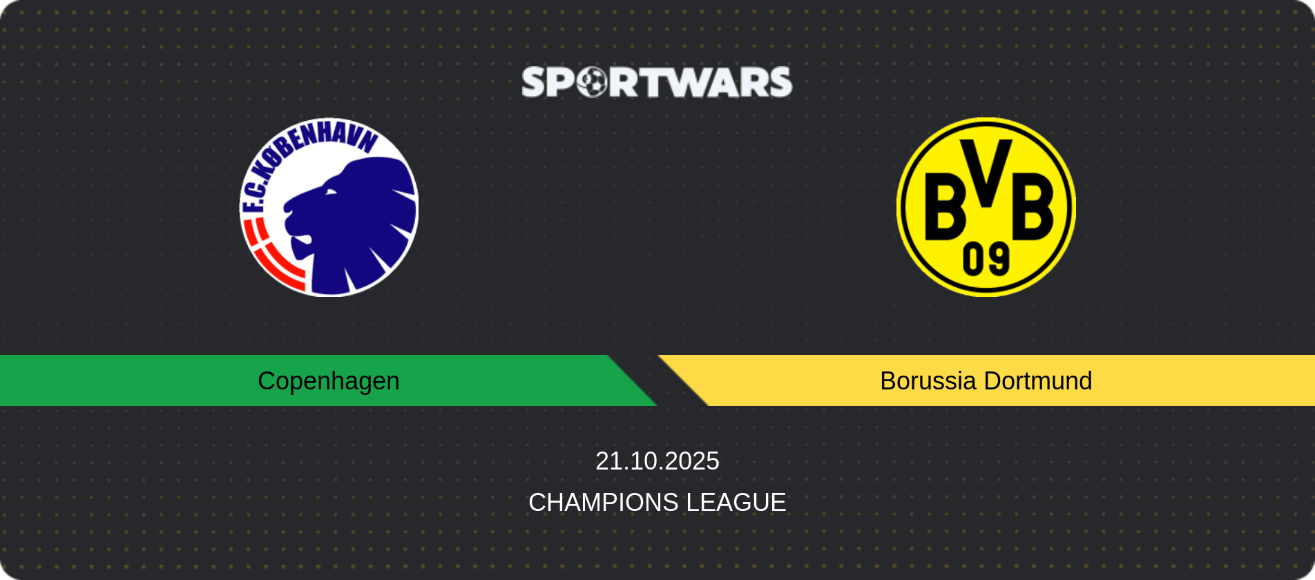 Match prediction Copenhagen — Borussia Dortmund, Champions League, 21.10.2025