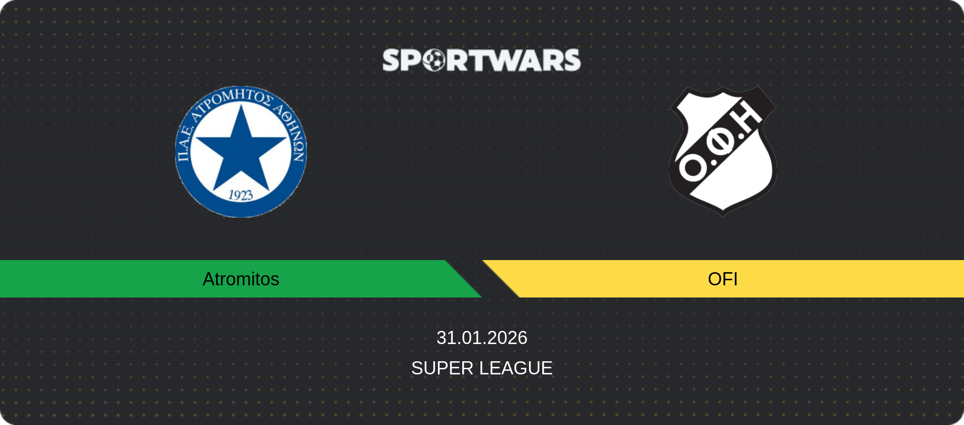 Match prediction Atromitos — OFI, Super League, 31.01.2026