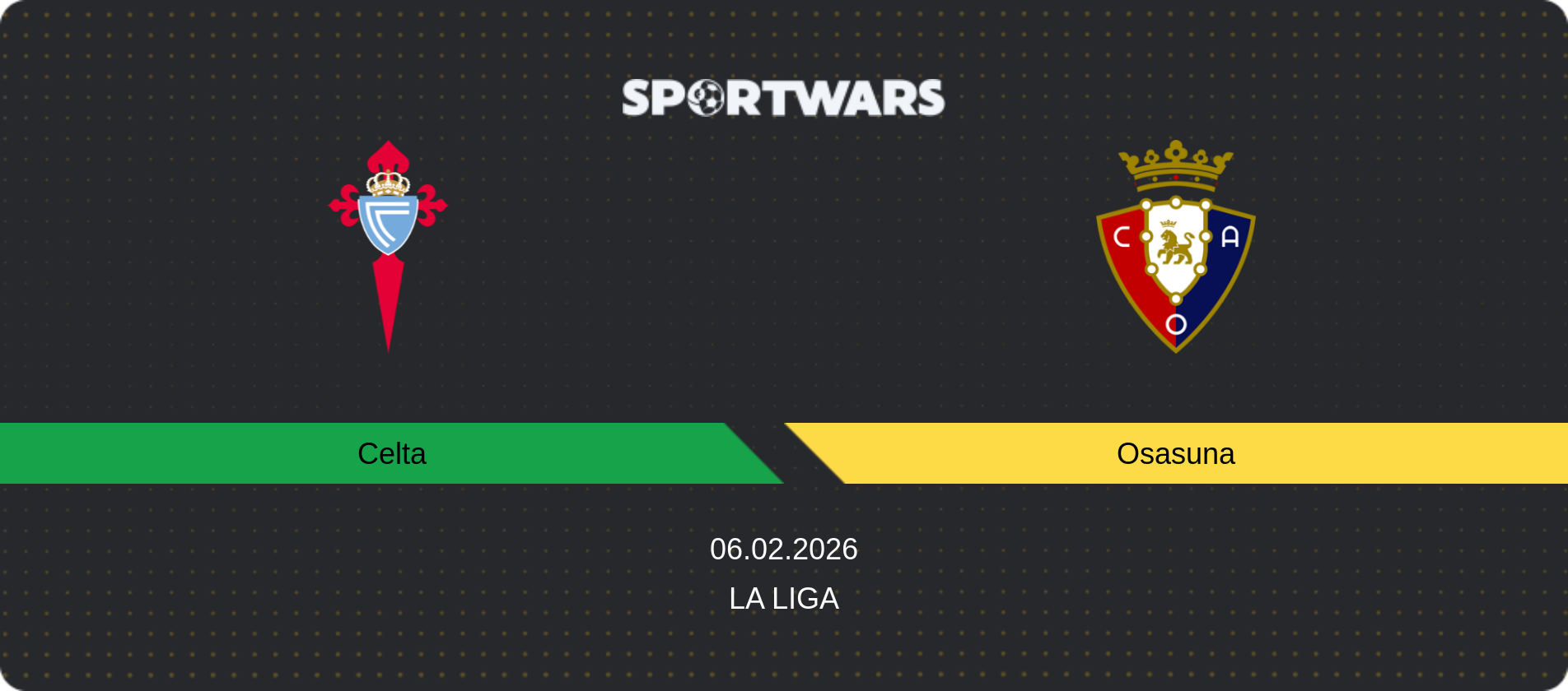 Match prediction Celta — Osasuna, La Liga, 06.02.2026