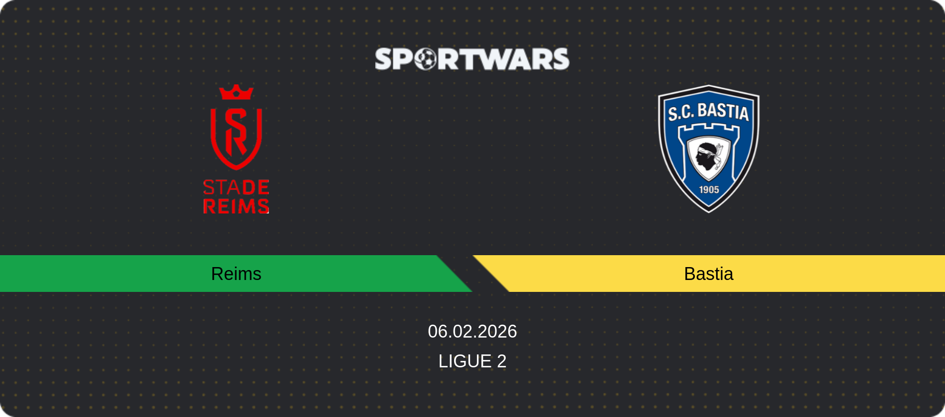 Match prediction Reims — Bastia, Ligue 2, 06.02.2026